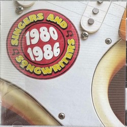 Singers and Songwriters: 1980 – 1986