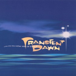 Transient Dawn