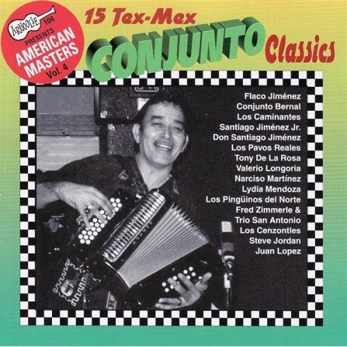 15 Tex-Mex Conjunto Classics