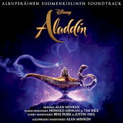 Aladdin: Alkuperäinen suomalainen soundtrack