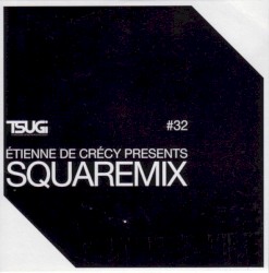 Tsugi, Volume 32: Squaremix