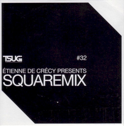 Tsugi, Volume 32: Squaremix