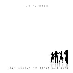 Last Chance to Dance & Sing