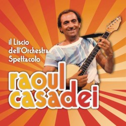 Il liscio dell’Orchestra Spettacolo Raoul Casadei