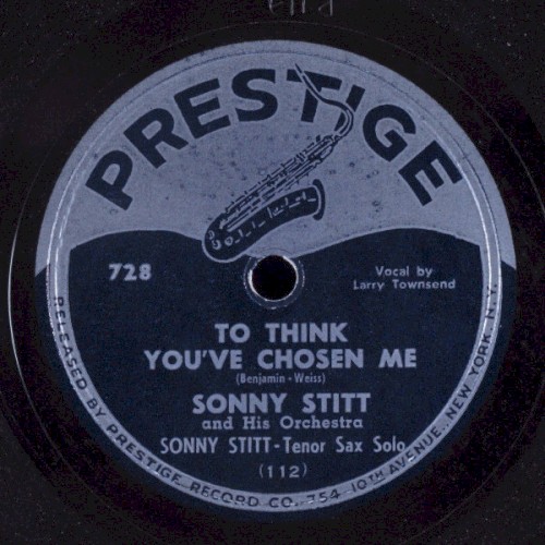 Thinking of You / To Think You've Chosen Me
