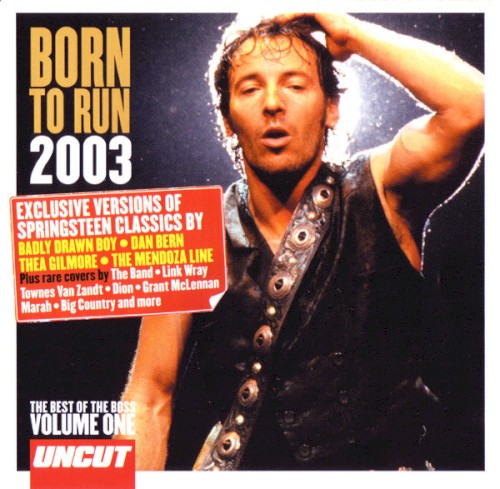 Uncut 2003.4A: Born to Run: Best of The Boss, Volume 1