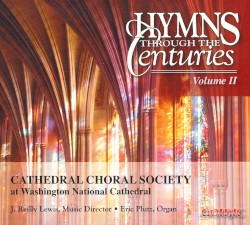 Hymns Through the Centuries: Volume II