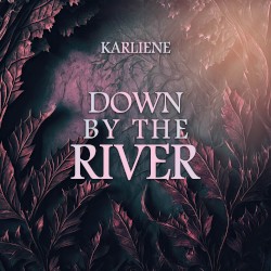 Down by the River