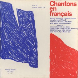 Chantons en français, Vol. 2 (Includes Parts 3 and 4): French Songs for Learning French