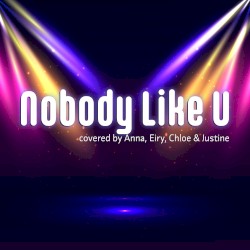 Nobody Like U