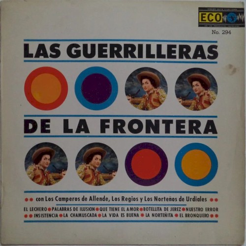 Las Guerrilleras de la Frontera
