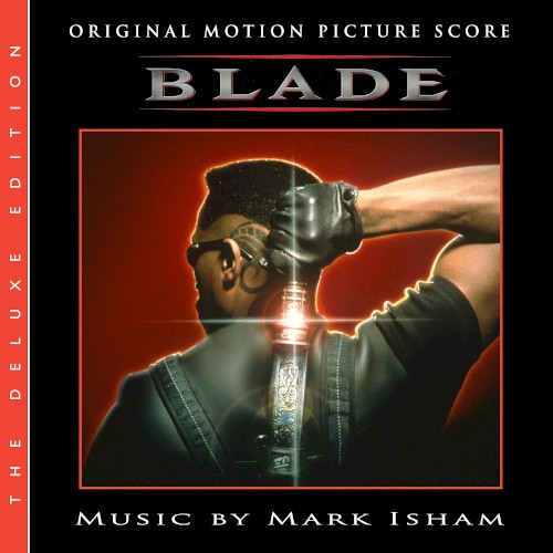 Blade: Original Motion Picture Score
