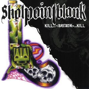 Kill...<Breath>...Kill