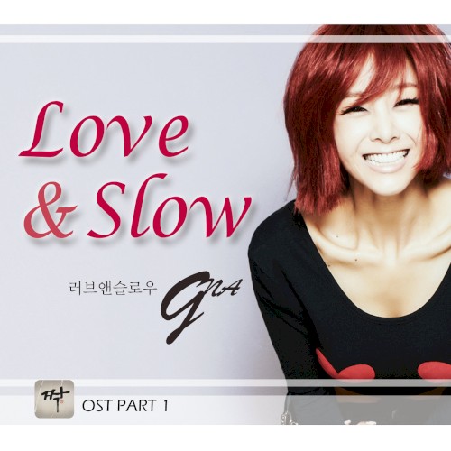 Love & Slow