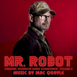Mr. Robot, Volume 8: Original Television Series Soundtrack