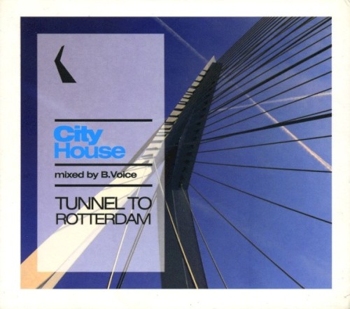 City House (Tunnel to Rotterdam)