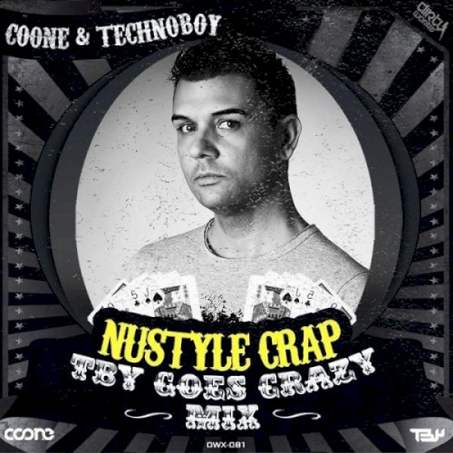 Nustyle Crap (TBY Goes Crazy Mix)