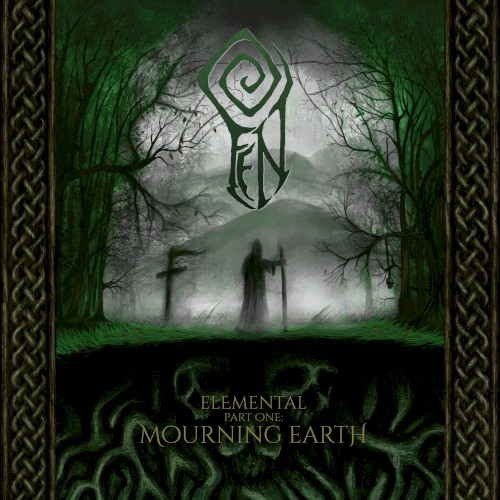 ELEMENTAL Part One: MOURNING EARTH
