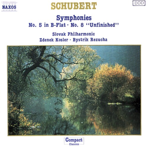 Symphonies: no. 5 in B‐flat / no. 8 “Unfinished”
