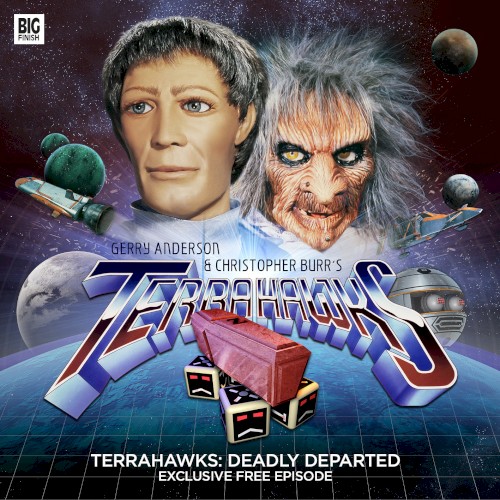 Terrahawks: Deadly Departed