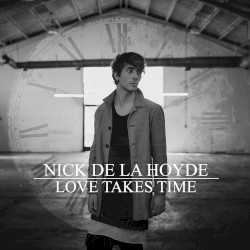 Love Takes Time