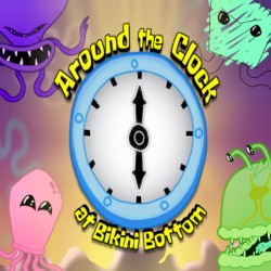 Around the Clock at Bikini Bottom OST