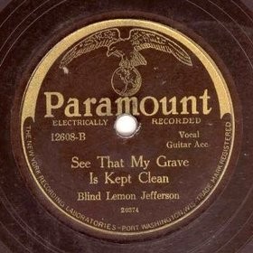 See That My Grave Is Kept Clean / 'Lectric Chair Blues