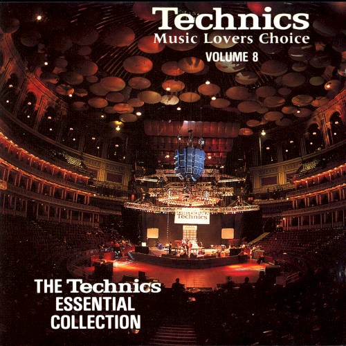 Music Lovers Choice, Volume 8: The Technics Essential Collection
