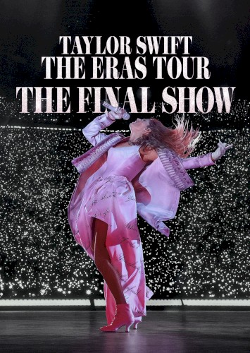 The Eras Tour | The Final Show