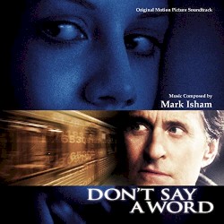 Don't Say A Word (Original Motion Picture Soundtrack)