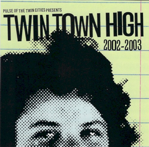 Twin Town High 2002-2003 - Volume 5: Most Likely To Rock!