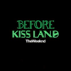 Before Kiss Land