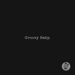 Groovy Baby