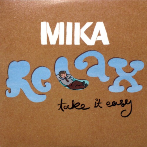 Relax, Take It Easy