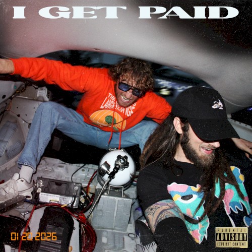 I GET PAID