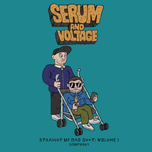 Straight Up Dad Sh*t: Volume 1