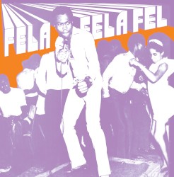 Fela Fela Fela