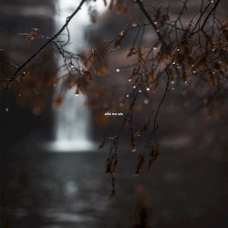 After the Rain