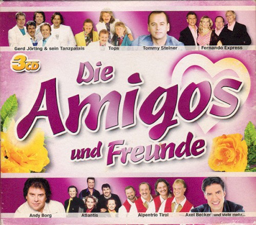 Die Amigos und Freunde