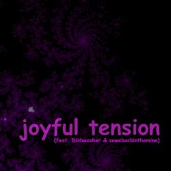 Joyful Tension