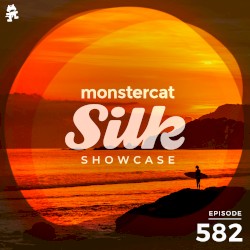 2021-02-17: Monstercat Silk Showcase 582 (hosted by Jayeson Andel)