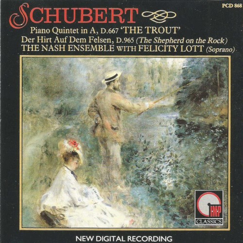Piano Quintet in A, D. 667 'Trout' / Der Hirt auf dem Felsen, D.965 (The Shepherd on the Rock)