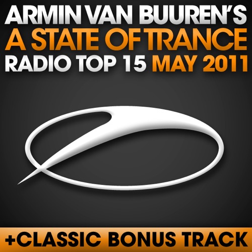 A State of Trance Radio Top 15: May 2011