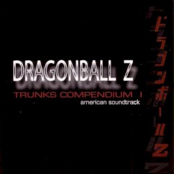 Trunks Compendium I, DragonBall Z American Soundtrack