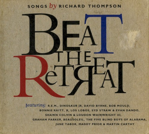 Beat the Retreat: Songs by Richard Thompson