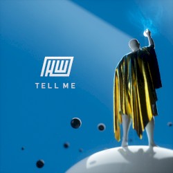 Tell Me
