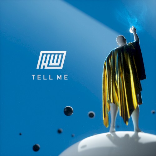 Tell Me