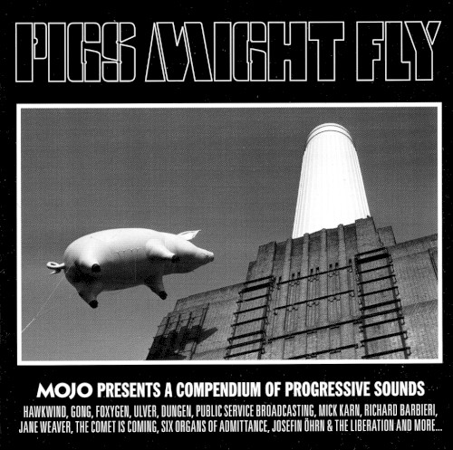 Pigs Might Fly