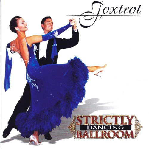 Strictly Ballroom Dancing: Foxtrot