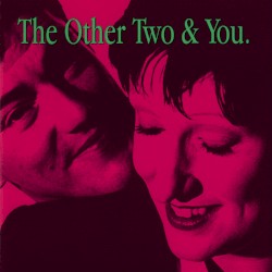 The Other Two & You